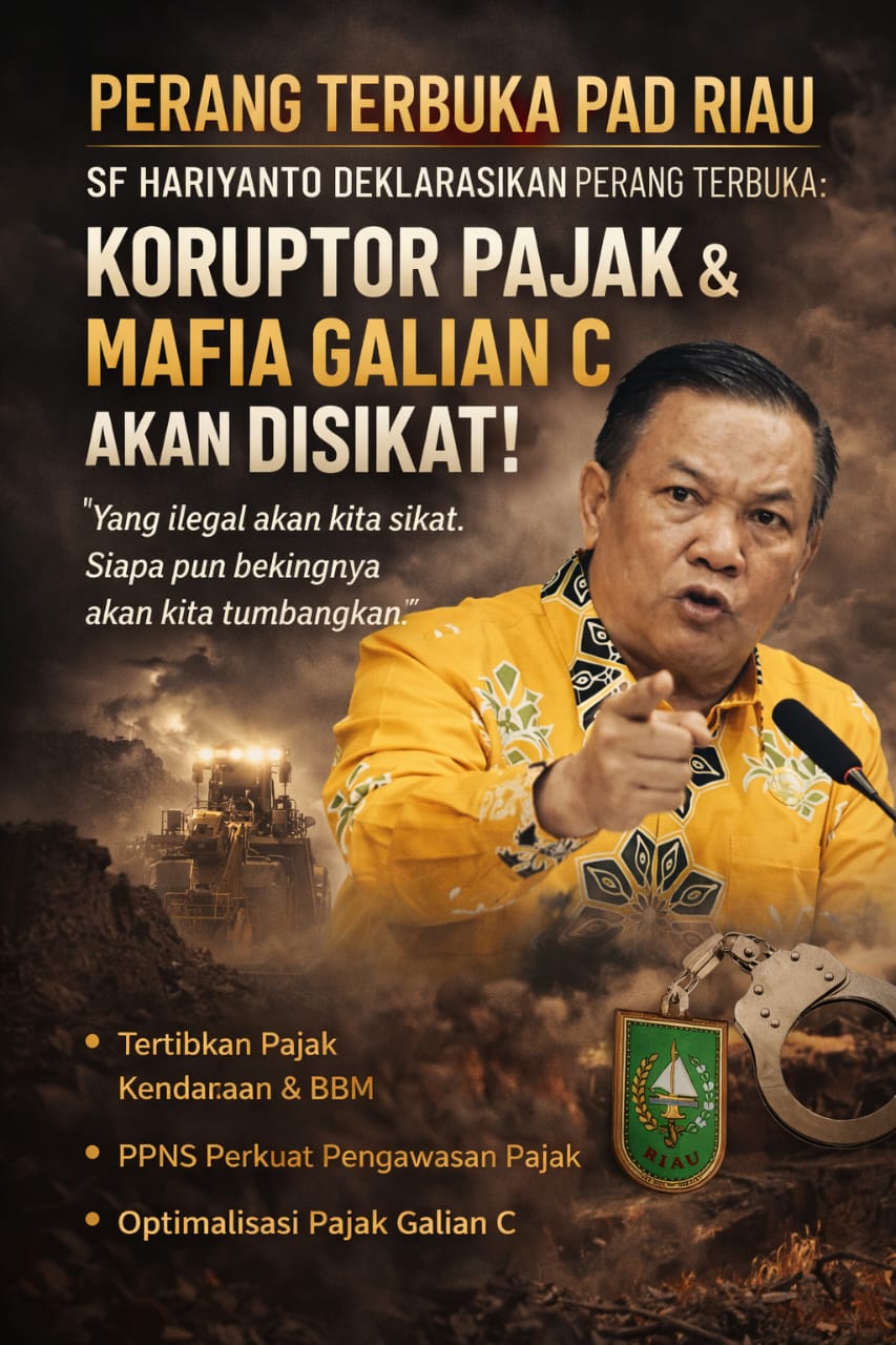 Tingkatkan PAD 2026, SF Hariyanto Deklarasikan Perang Terbuka: Koruptor Pajak dan Mafia Galian C Akan Disikat